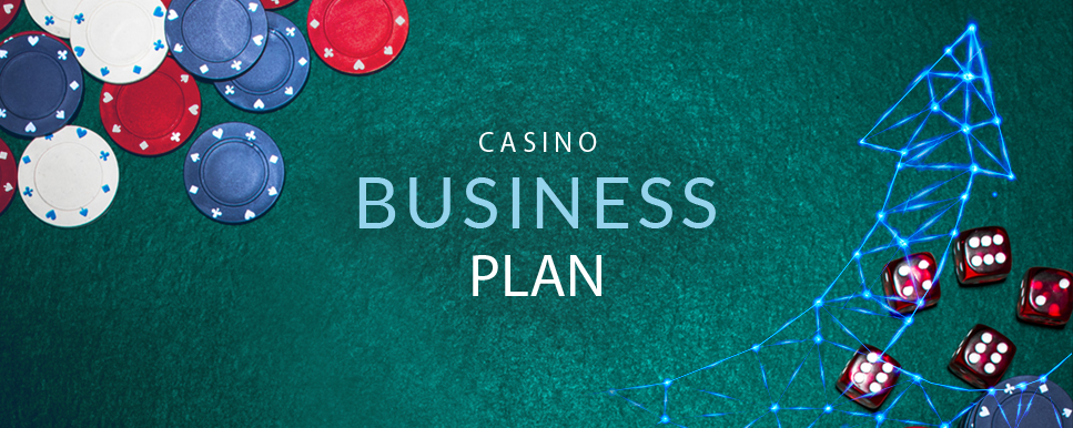 How to Build a Business Plan for an Online Casino